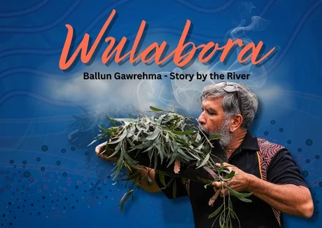 WULABORA: Ballun Gawrehma - Story by the River